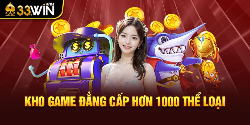 kho game khủng từ nhà cái 33win