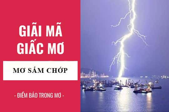 Mơ thấy sấm sét thường mang điềm báo không tốt